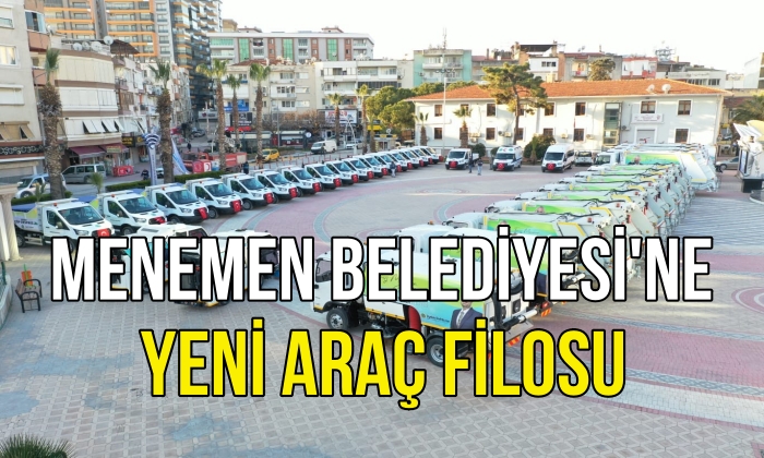Menemen Belediyesine Yeni Araç Filosu