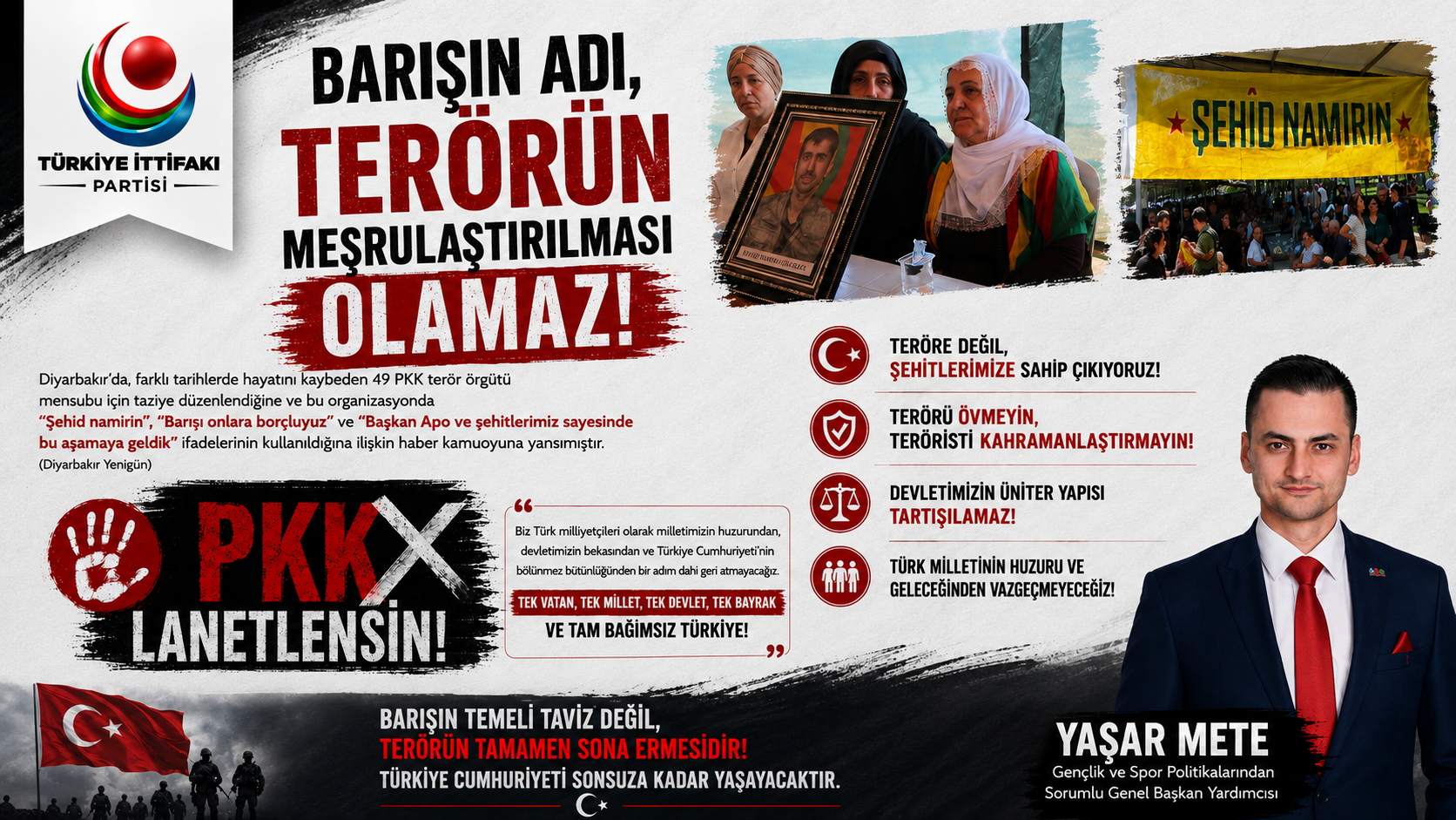 YAŞAR METE: BARIŞIN ADI, TERÖRÜN MEŞRULAŞTIRILMASI OLAMAZ!1!