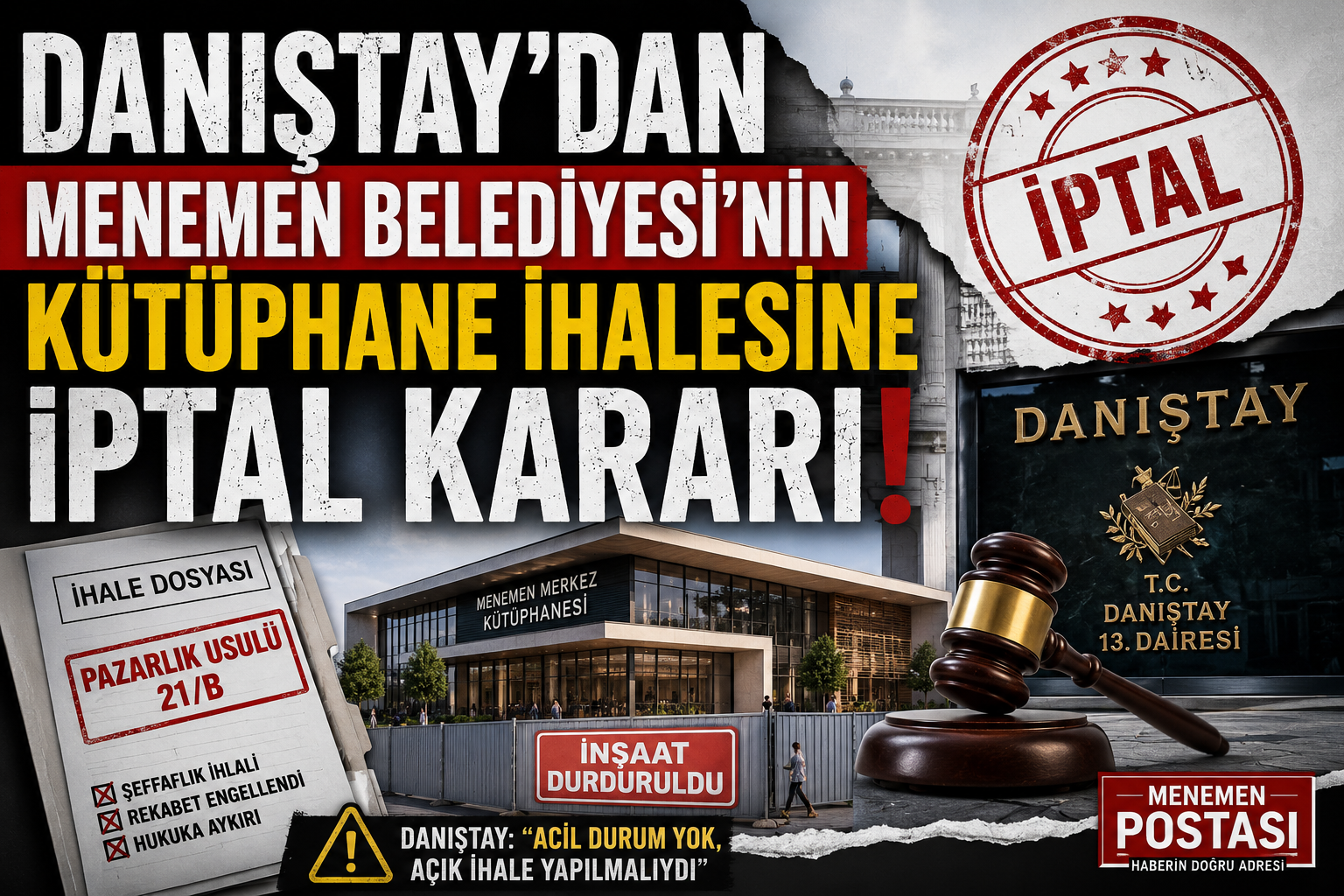 DANIŞTAY’DAN MENEMEN BELEDİYESİ’NİN KÜTÜPHANE İHALESİNE İPTAL KARARI 1!!